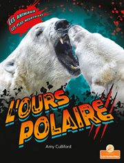 L'ours polaire (Polar Bear) cover image
