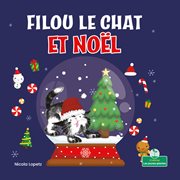 Filou le chat et Noël (A Silly Kitty Christmas) cover image