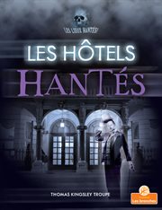 Les htels hantés (Haunted Hotels) cover image