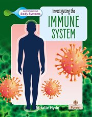 Investigating the immune system cover image