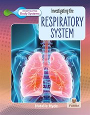 Investigating the respiratory system cover image