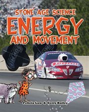 Stone Age science : energy and movement cover image