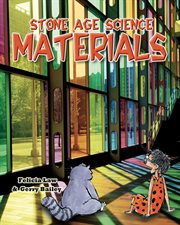 Stone age science : materials cover image