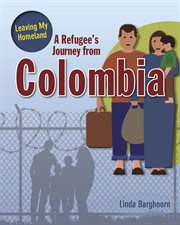 A refugee's journey from Colombia cover image