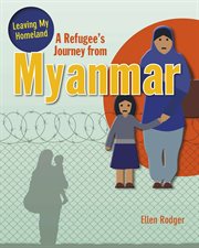 A refugee's journey from Myanmar cover image