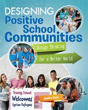 Designing positive school communities cover image