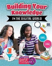 Building you knowledge in the digital world cover image