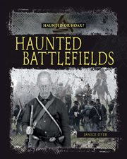 Haunted battlefields cover image
