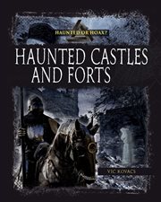 Haunted castles and forts cover image