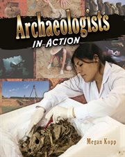 Archaeologists in action cover image