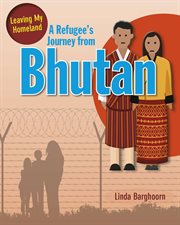 A refugee's journey from Bhutan cover image
