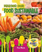 Making our food sustainable cover image