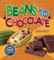 Beans to chocolate cover image