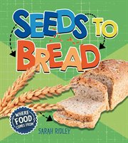 Seeds to bread cover image