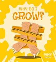 Why do I grow? cover image
