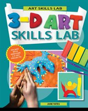3-D art skills lab cover image