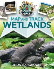 Map and track wetlands cover image