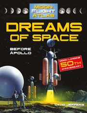 Dreams of space : before Apollo cover image