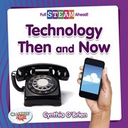 Technology then and now cover image
