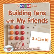 Building tens with my friends cover image