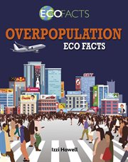 Overpopulation eco facts cover image