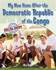 My new home after the Democratic Republic of the Congo cover image