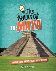 The genius of the Maya cover image