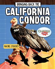 Bringing back the California condor cover image