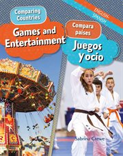 Games and entertainment = : Juegos y ocio cover image