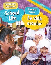 School life = : La vida escolar cover image