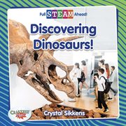 Discovering dinosaurs! cover image
