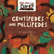 Centipedes and millipedes cover image