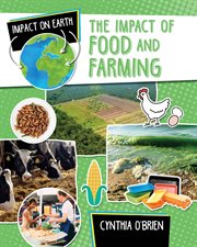 The impact of food and farming cover image