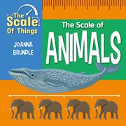 The scale of animals cover image