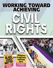 Working toward achieving civil rights cover image