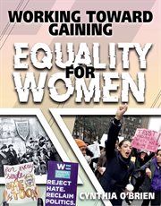 Working toward gaining equality for women cover image