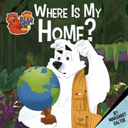 Where is my home? cover image