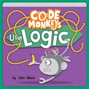 Code monkeys use logic cover image