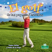 El golf de las pequeñas estrellas (Little Stars Golf) cover image
