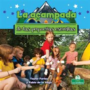 La acampada de las pequeñas estrellas (Little Stars Camping) cover image