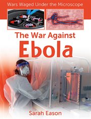 The war against Ebola cover image