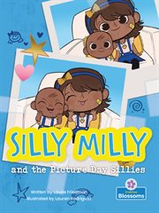 Silly Milly and the picture day sillies cover image