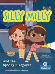 Silly Milly and the spooky sleepover cover image