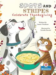 Spots and Stripes celebrate Thanksgiving cover image