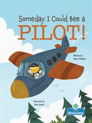 Someday I could bee a pilot! cover image