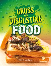 Gross and disgusting food cover image