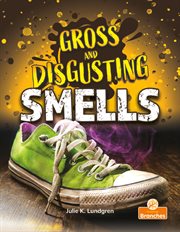 Gross and disgusting smells cover image