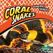 Coral snakes cover image