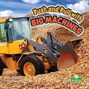 Push and pull with big machines cover image