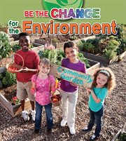 Be the change for the environment cover image